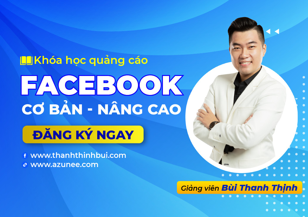 Master Bùi Thanh Thịnh - Chuyên bán khóa học Facebook